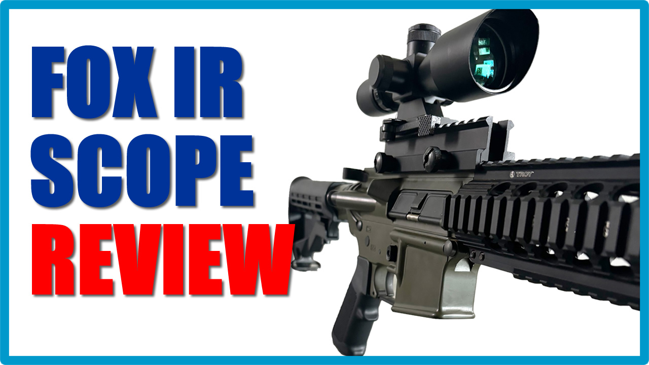 Fox IR Scope Review – Tactical Optic Built for Real-World Scenarios